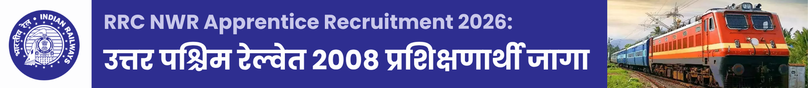 RRC NWR Apprentice Recruitment 2026